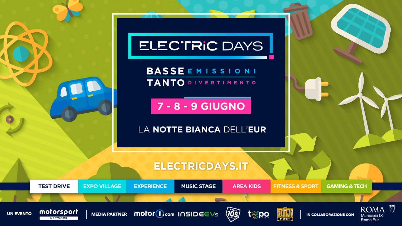 Electric Days 2024: dal 7 al 9 giugno a Roma l'evento che guida gli italiani alla scelta di un’auto elettrificata